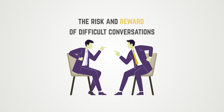 The Risk and Reward of Difficult Conversations: For Engineering Leaders