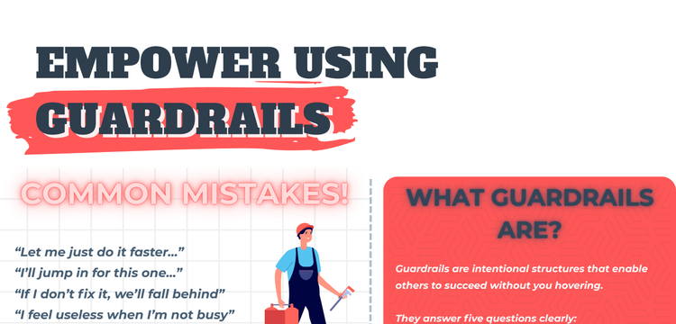 The Guardrails Leadership Framework